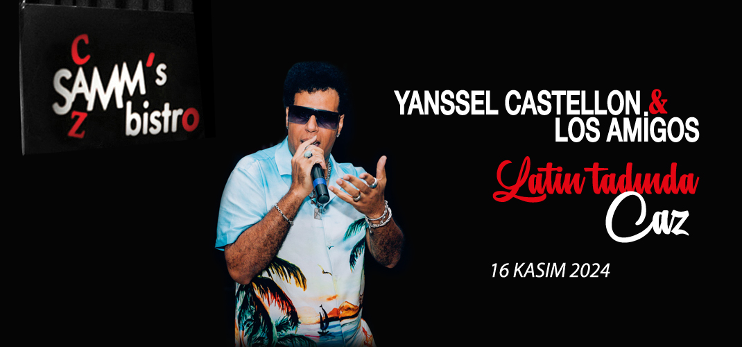 Yanssel Castellon & Los Amigos – 16.11.2024