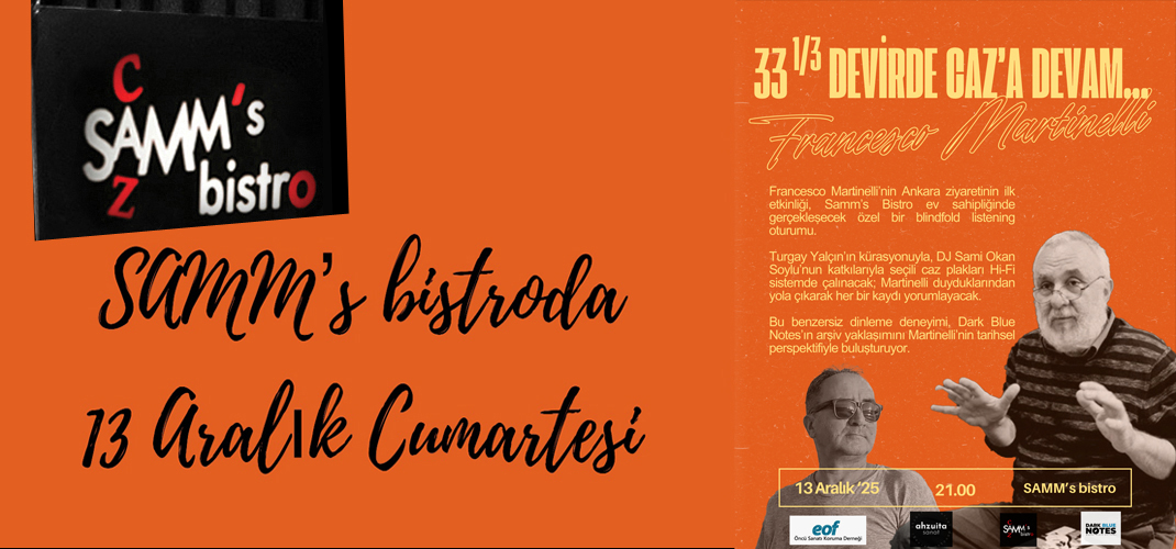 Francesco Martinelli ile 33 1/3 Devirde Caz – 13.12.2025