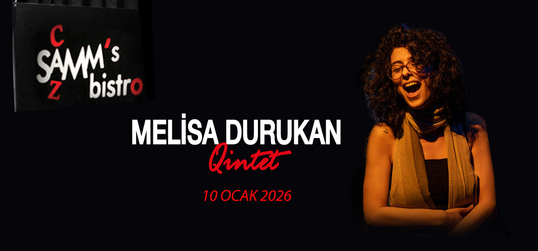 Melisa Durukan Quintet – 10.01.2026