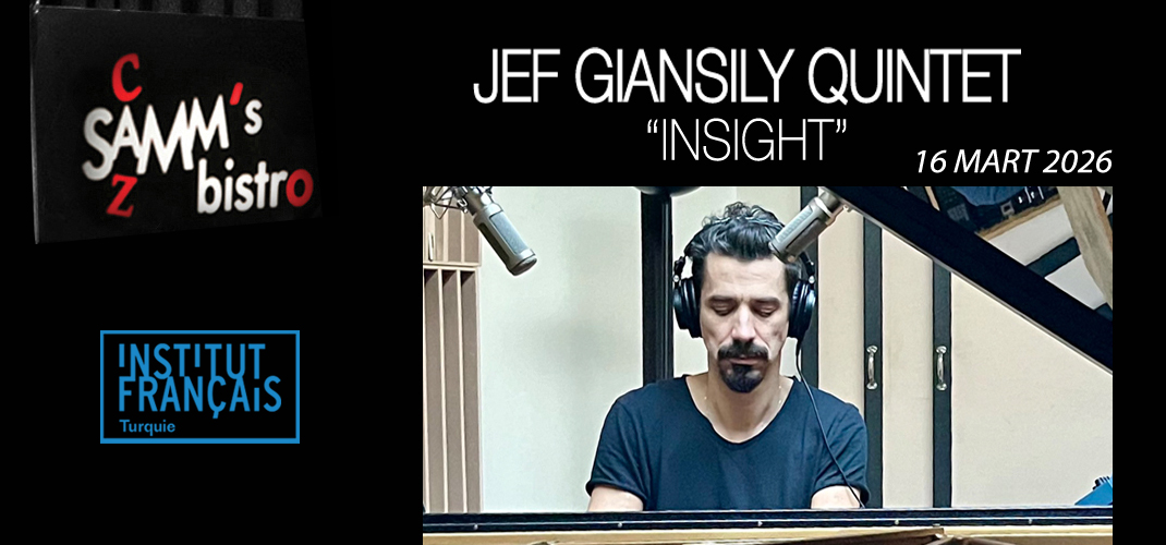 Jef Giansily Quintet “INSIGHT” – 16.03.2026