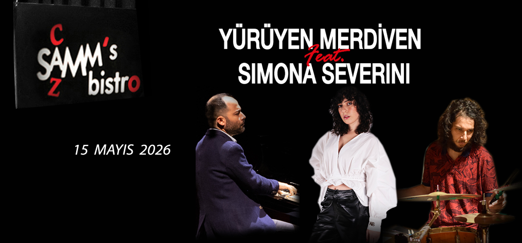 Yürüyen Merdiven Feat. Simona Severini – 15.05.2026