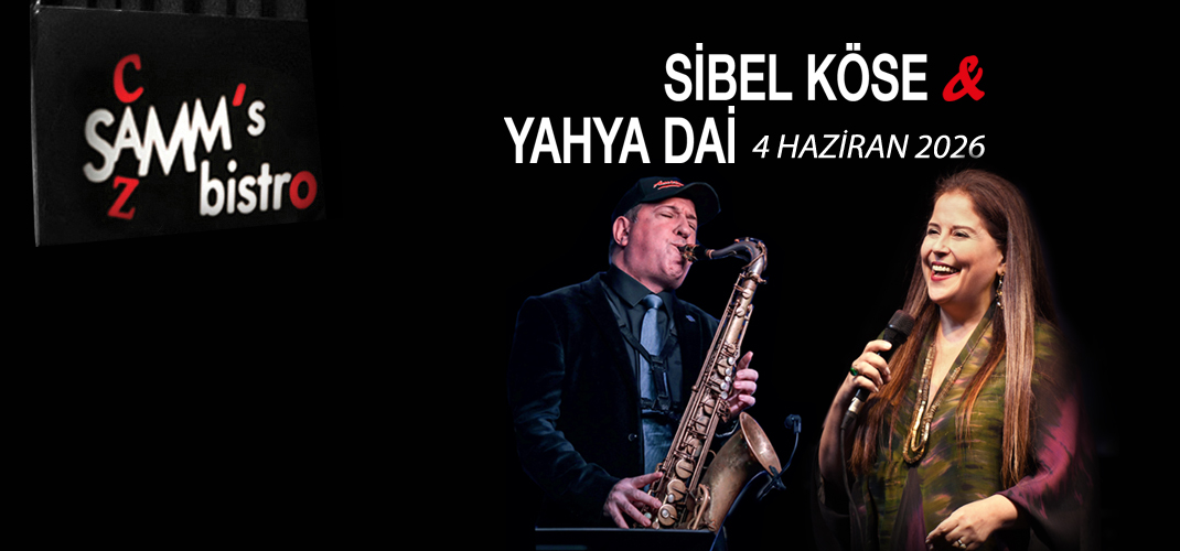 Sibel Köse & Yahya Dai – 04.06.2026